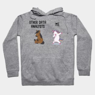 Other Data Analysts vs. Me Hoodie